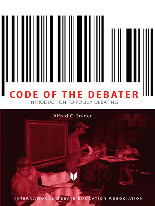 Title details for Code of the Debater by Alfred C. Snider - Available